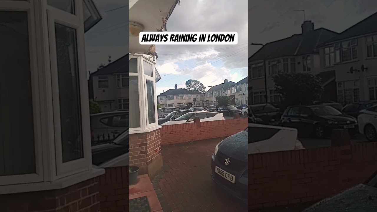 London Unexpected Weather | Always Raining