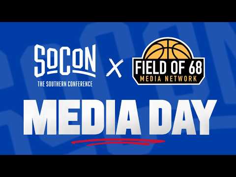 2026 SoCon Men's and Women's Basketball Media Day | Field of 68