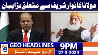Geo News Headlines 9 PM | 27 March 2024