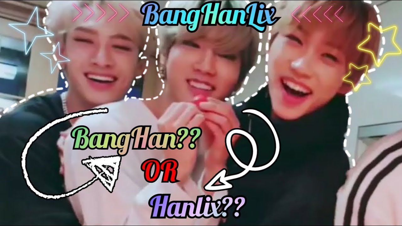 BangHanLix Moments (BangHan?? OR HanLix??)Sweet And Jealousy Moments