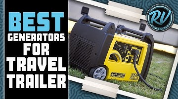 Best Generators For Travel Trailer ⚡ (Ultimate Review) | RV Expertise