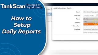 How to Setup Daily Reports - TankScan Admin User Guide