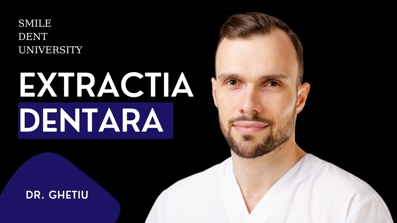 Extracție dentară (înlăturarea unui dinte) ● Dr. Alexandru Ghețiu│Smile Dent Team