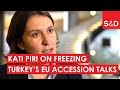 Kati Piri on Freezing Turkey