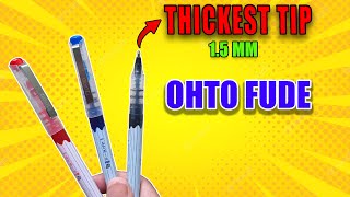Roller Ball Pen with THICKEST TIP  (OHTO FUDE) || BATPENS
