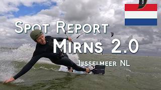 Spot-Report: Mirns Ijsselmeer  Kitesurf best Spot for Kitesurfing in flatwater in the netherlands