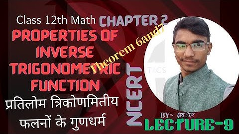 Inverse Trigonometric Functions | Class 12th | Full Chapter/Questions/Solutions/Exercise 2.1/2.2