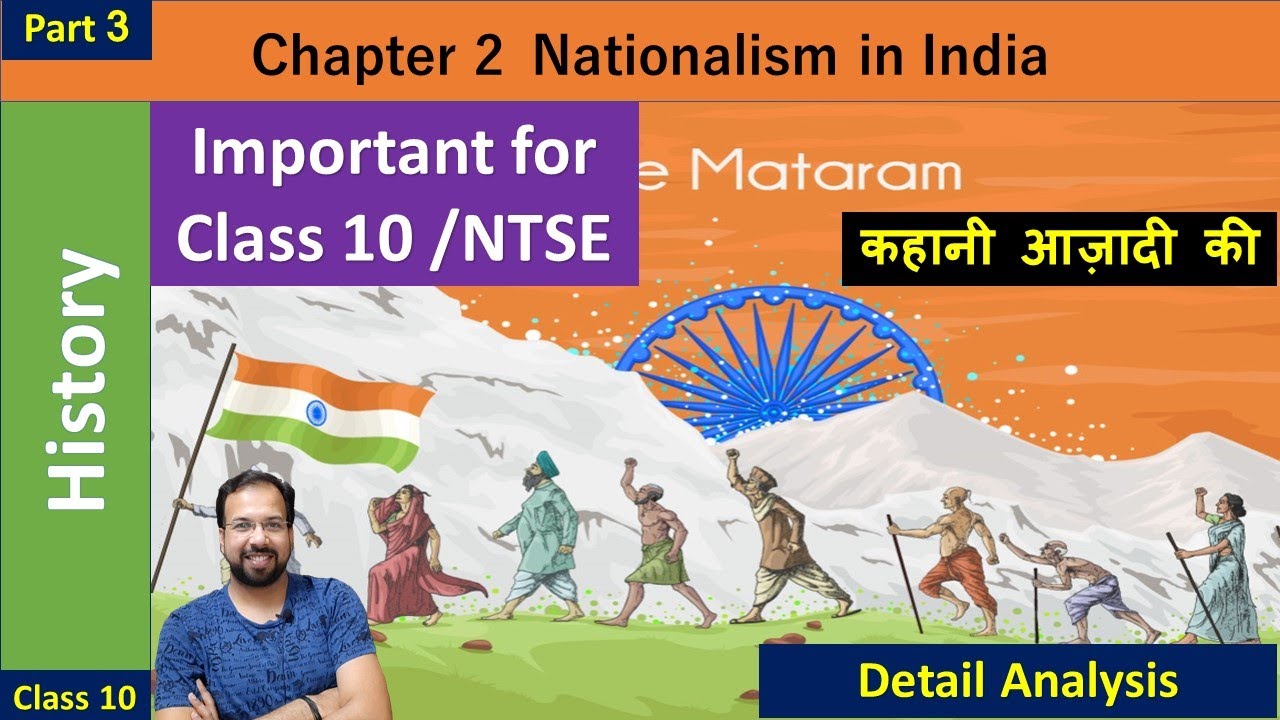 Class 10 history | Nationalism in India Part-3 | NCERT explanation ...