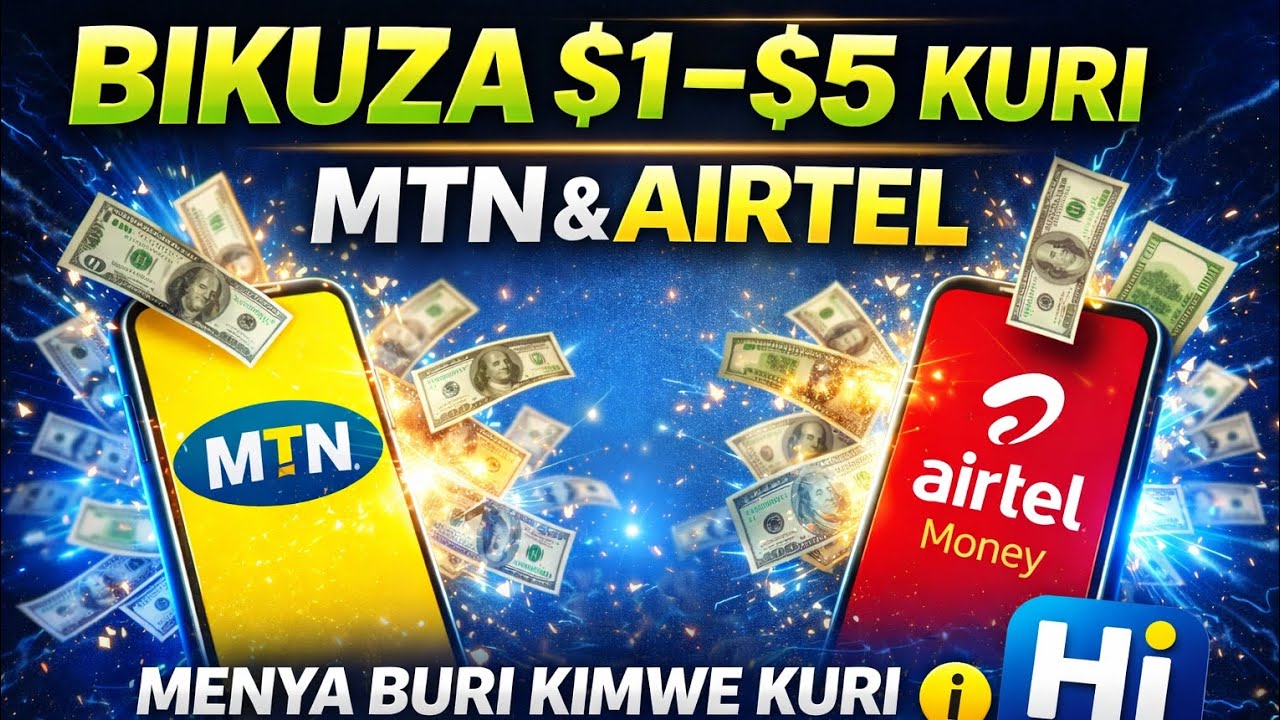 Uko wakorera, ukabikuza $1–$5 muri app yitwa HI FAMI buri munsi ukayabona kuri MTN & Airtel