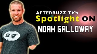 Noah Galloway Interview | AfterBuzz TV's Spotlight On