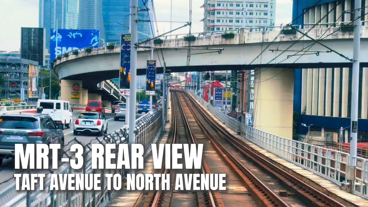 MRT-3 Full Ride From Taft to North Avenue with Clear Rear View (March ...