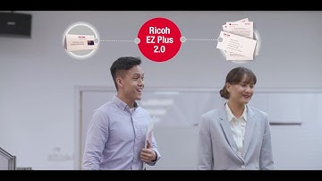 Introducing RICOH EZ Plus 2.0