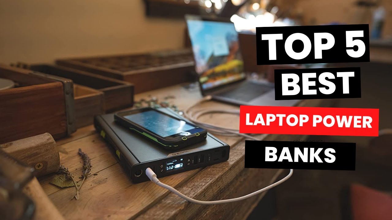 The 5 Best Laptop Power Banks in 2023 Keep Your Devices Charged YouTube