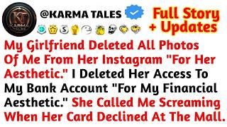 My Girlfriend Deleted All Photos Of Me From Her Instagram ＂For Her Aesthetic ＂ ⧸⧸Reddit Stories