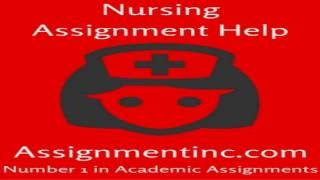 Nursing Assignment Help and Homework Help