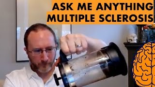 Ask Me Anything MULTIPLE SCLEROSIS! Coffee with  Dr. Boster LIVE!