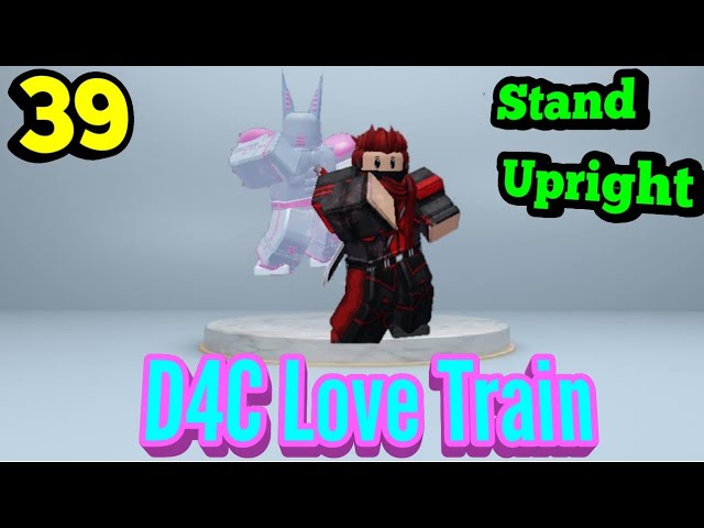 Stand Upright Showcase Legendary D4C Love Train 