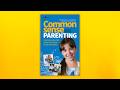"Common Sense Parenting" Book Trailer