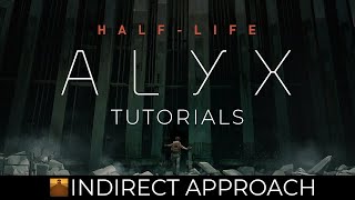 Half-Life: Alyx - Indirect Approach Achievement Guide