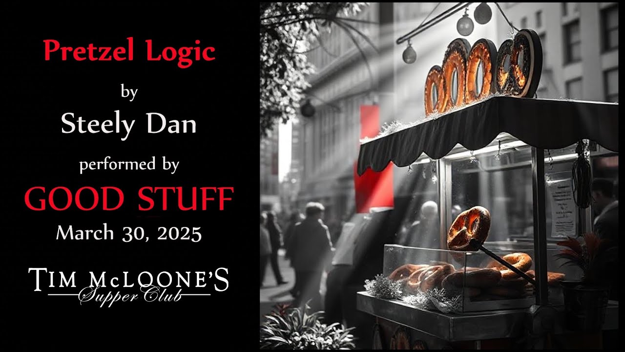 GOOD STUFF performs "Pretzel Logic" by Steely Dan live at Tim McLoone's Supper Club, Asbury Park, NJ