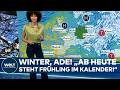 WETTERLAGE DEUTSCHLAND: „Ab heute steht Frühling im Kalender!“ Winter ade, aber nur auf dem Papier!