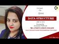 QUEUE | DATA STRUCTURE | LECTURE 04 BY MS. PRITI CHOUDHARY | AKGEC