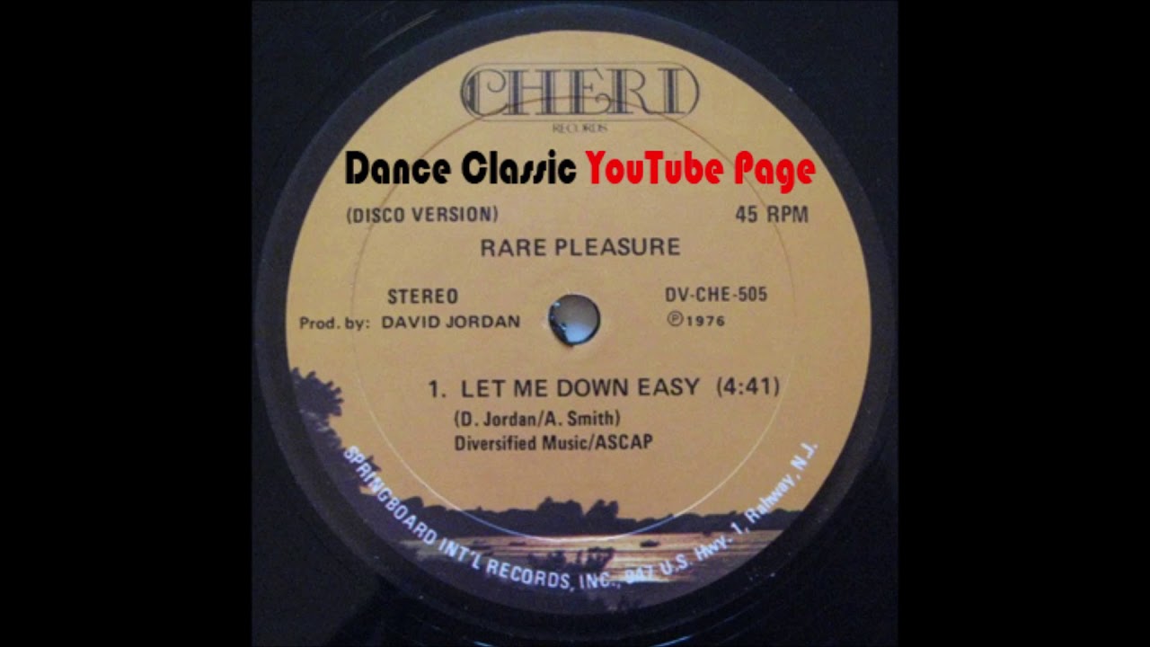 Rare Pleasure - Let Me Down Easy (Disco Version) - YouTube
