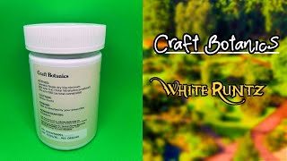 First look into Craft Botanics - White Runtz