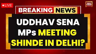 Shiv Sena UBT Split News LIVE: Uddhav Sena MPs Head To Delhi Amid Split Buzz With Shinde Camp