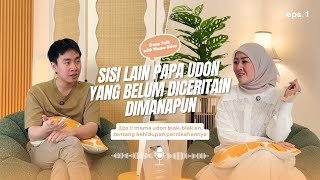 Sisi Lain Papa Udon Yang Belum Diceritain Dimanapun  Eps 1 Mama Udon Blak2an Kehidupan Pernikahan