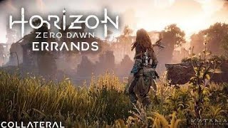 Horizon Zero Dawn | Collateral Quest | Full Walkthrough & Gameplay