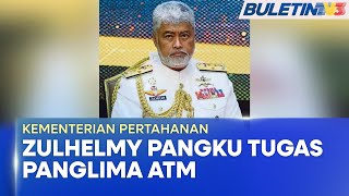 KEMENTERIAN PERTAHANAN | Zulhelmy Pangku Tugas Panglima ATM, PTD Bercuti Berkuatkuasa Serta-Merta