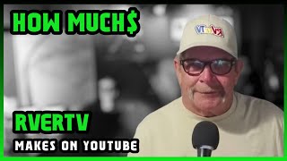 How Much RVerTV Get paid From YouTube |
