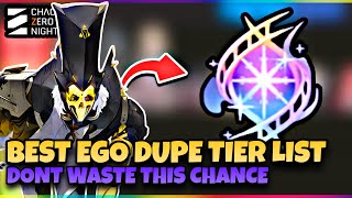 BEST EGO DUPE TIER LIST | CHAOS ZERO NIGHTMARE