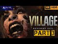 RESIDENT EVIL 8 VILLAGE Gameplay Walkthrough Part 3 FULL GAME [4K 60FPS] - No Commentary