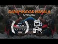 Garam Kayak Masala by Vibhor Nair | River Reels 2024 | 1st Place "Whitewater Wizards"