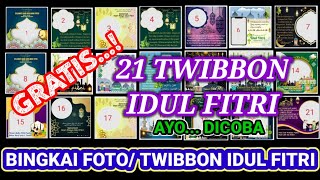 Gratis 21 Twibbon/Bingkai Foto Idul Fitri Terbaru