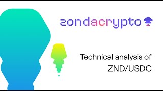 Technical Analysis Of Zndusdc - 30072025 - Zondacrypto