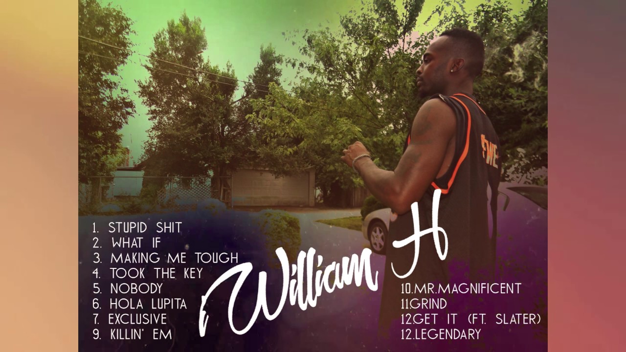 William H - Killin' Em 