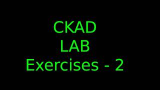 CKAD Lab exercises 2026 - Part 2 - Creating a Pod, Service, Deployment