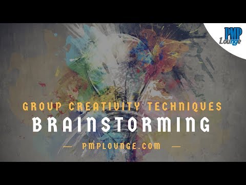 Brainstorming - Group Creativity Techniques