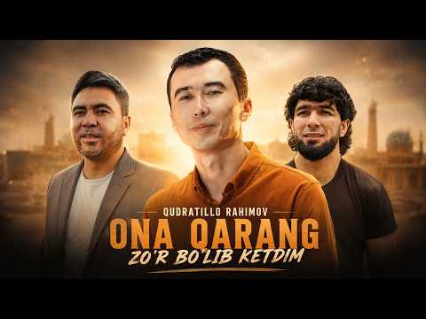 Thumbnail: Qudratillo Rahimov - Ona qarang zo'r bo'lib ketdim (Official Music Video)