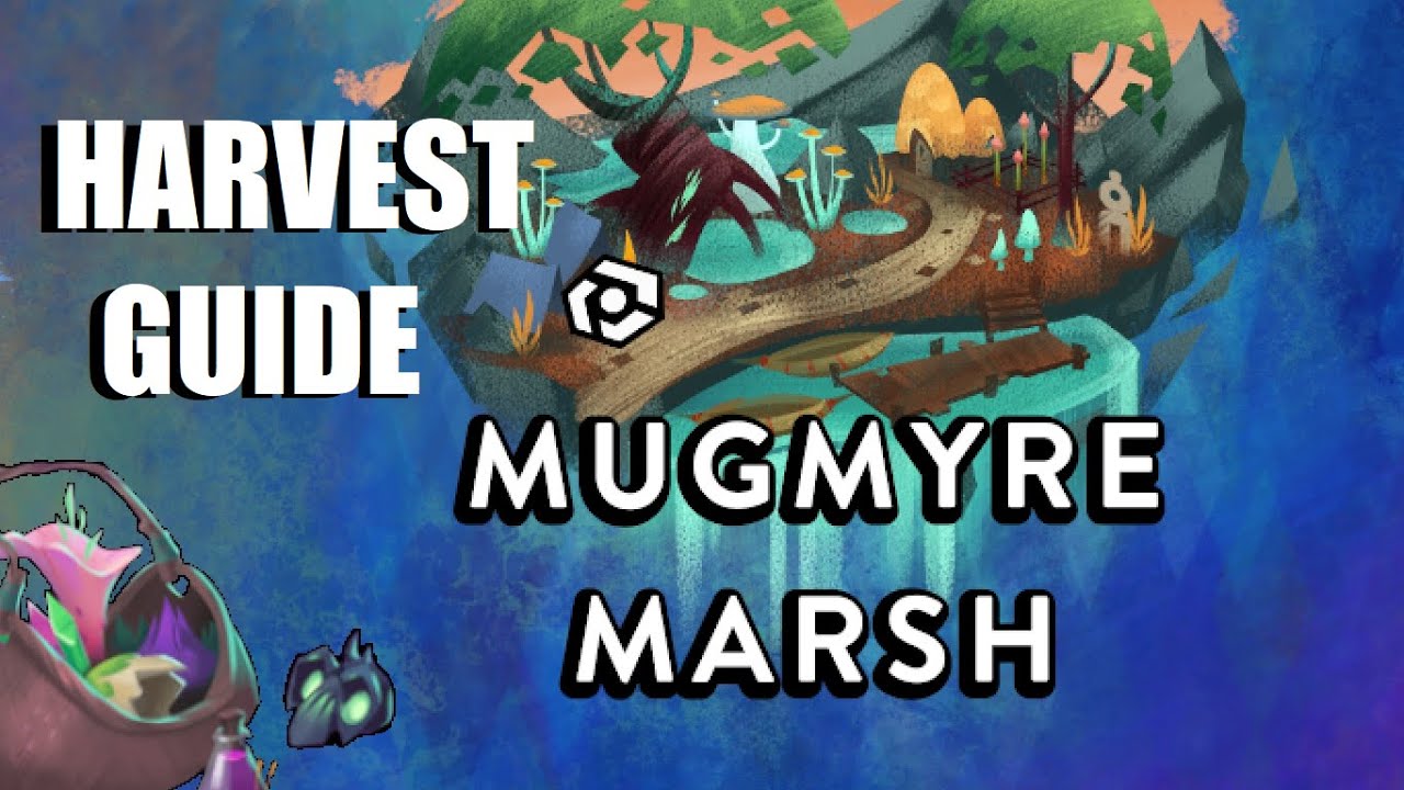 Mugmyre Marsh Harvest Guide - Fer.al (DESCRIPTION)