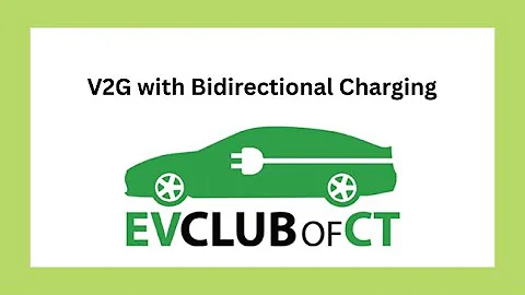 Learn All About V2G with Bidirectional Charging