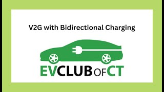 Learn All About V2G with Bidirectional Charging