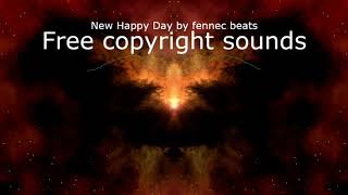 New Happy Day - fennec beats ?[Free CopyRight - Safe Music]?