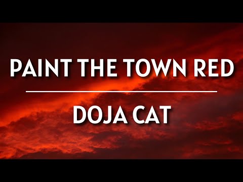 Doja Cat – Paint The Town Red (Lyrics)