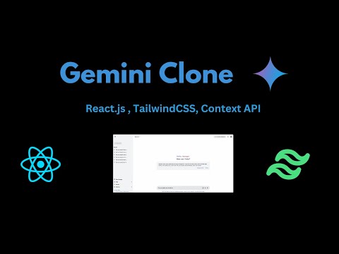 Gemini Clone - React.js, TailwindCSS, Context API