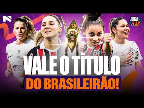 QUEM LEVANTARÁ A TAÇA DO BRASILEIRÃO FEMININO 2026! ⚽ | Joga com Elas #05