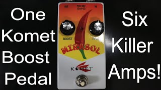 6 Awesome Tube Amps, One Great Boost Pedal- Komet Mirasol Boost-Friedman-Suhr-Revv-by Shawn Tubbs